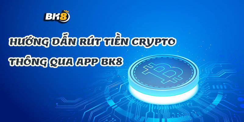 Quy trình rút tiền Bk8 đơn giản cho tân thủ